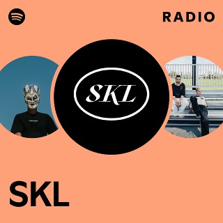 SKL Radio | Spotify Playlist