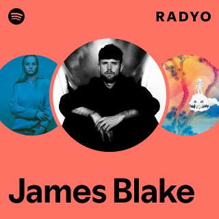 James Blake | Spotify