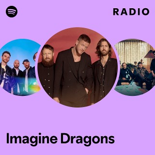 Imagine Dragons Radio