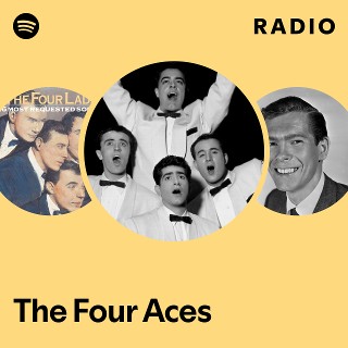 The Four Aces | Spotify