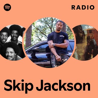 Skip Jackson | Spotify