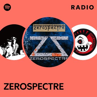 ZEROSPECTRE | Spotify