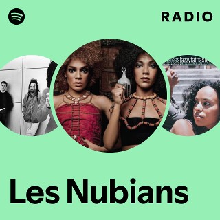 Les Nubians | Spotify