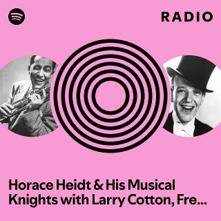 Imagem de Horace Heidt And His Musical Knights