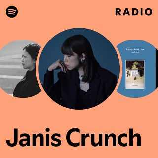 Janis Crunch | Spotify