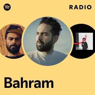 Bahram Radio | Spotify Playlist