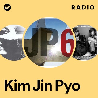 Kim Jin Pyo | Spotify