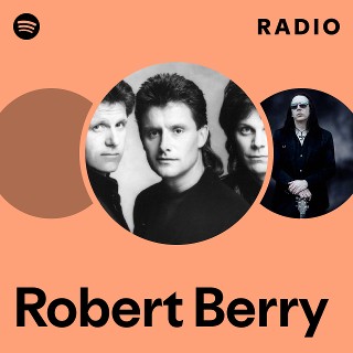 Robert Berry | Spotify