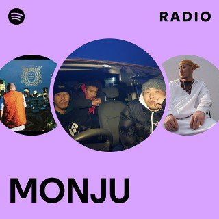 MONJU | Spotify