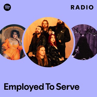 Imagem de Employed To Serve