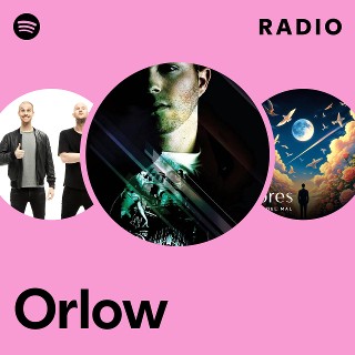Orlow Orlow | Spotify
