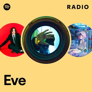 Eve Radio | Spotify Playlist