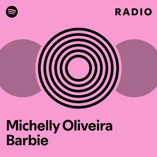 Imagem de Michelly Oliveira Barbie