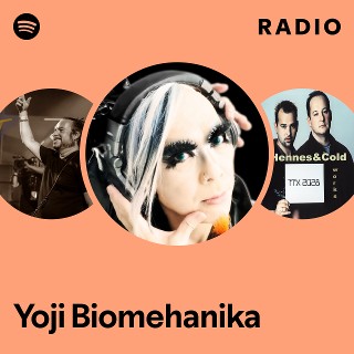 Yoji Biomehanika | Spotify