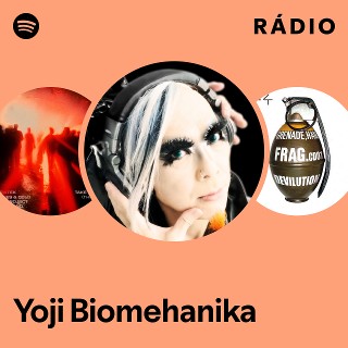 Yoji Biomehanika | Spotify