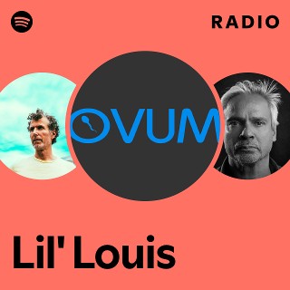 Lil' Louis | Spotify