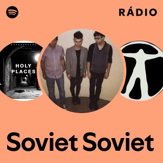 Soviet Soviet | Spotify