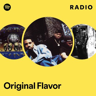 Original Flavor | Spotify