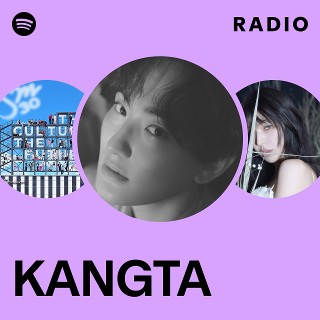 KANGTA | Spotify