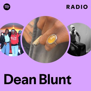Dean Blunt Radio
