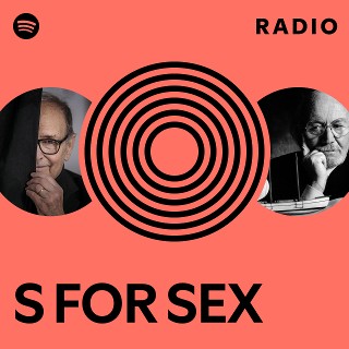 S FOR SEX Spotify 