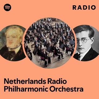 Netherlands Radio Philharmonic Orchestra | Spotify