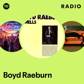 Boyd Raeburn | Spotify