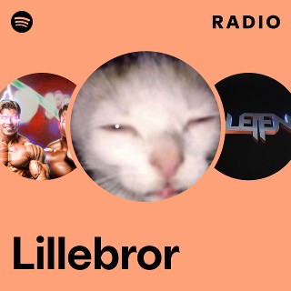 Lillebror Radio - playlist by Spotify | Spotify