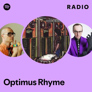 Optimus Rhyme | Spotify
