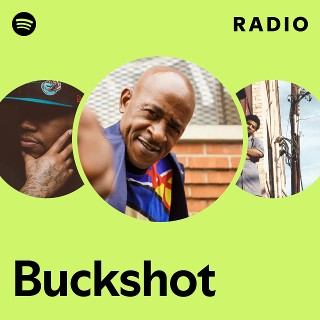 洋楽 G-RAP BUCKSHOT Buckshot | Spotify