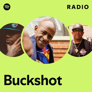 Buckshot | Spotify