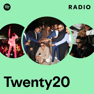 Twenty20 Radio | Spotify Playlist