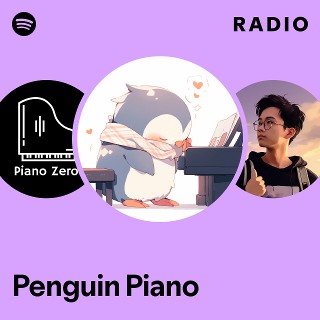 Penguin Piano | Spotify