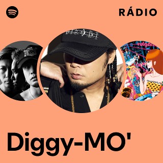 Diggy-MO' | Spotify