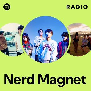 Nerd Magnet | Spotify