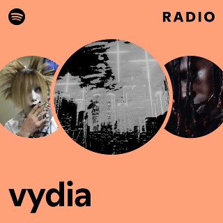vydia Radio | Spotify Playlist