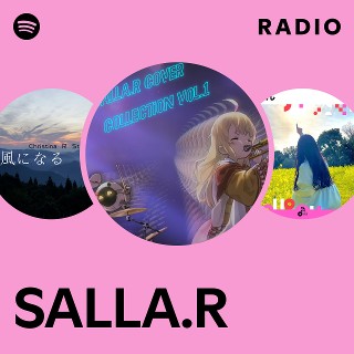 SALLA.R Cover Album Collection Vol.1 アニメ SALLA.R Cover