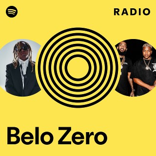 Belo Zero Radio | Spotify Playlist