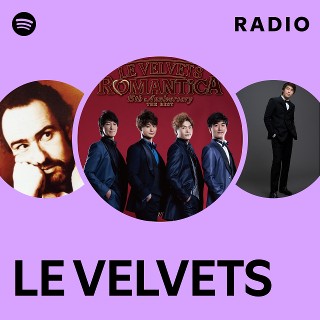 LE VELVETS | Spotify