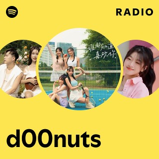 d00nuts Radio - playlist by Spotify | Spotify