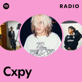 Cxpy Radio | Spotify Playlist