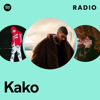 Kako | Spotify