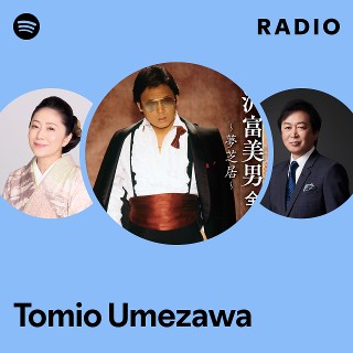 Tomio Umezawa | Spotify