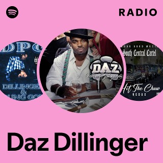 Daz Dillinger | Spotify