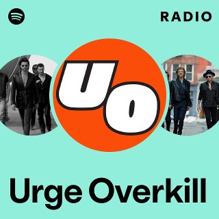 Imagem de Urge Overkill