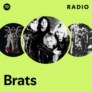 Brats | Spotify