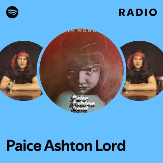 Paice Ashton Lord | Spotify