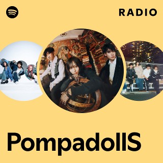 PompadollS | Spotify