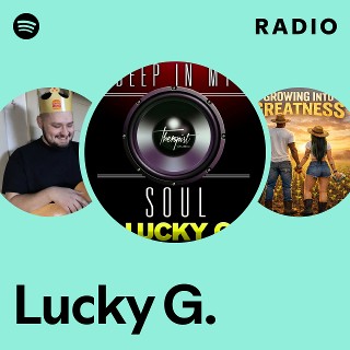 Lucky G. | Spotify