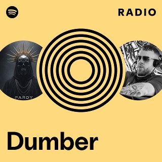 Dumber Radio